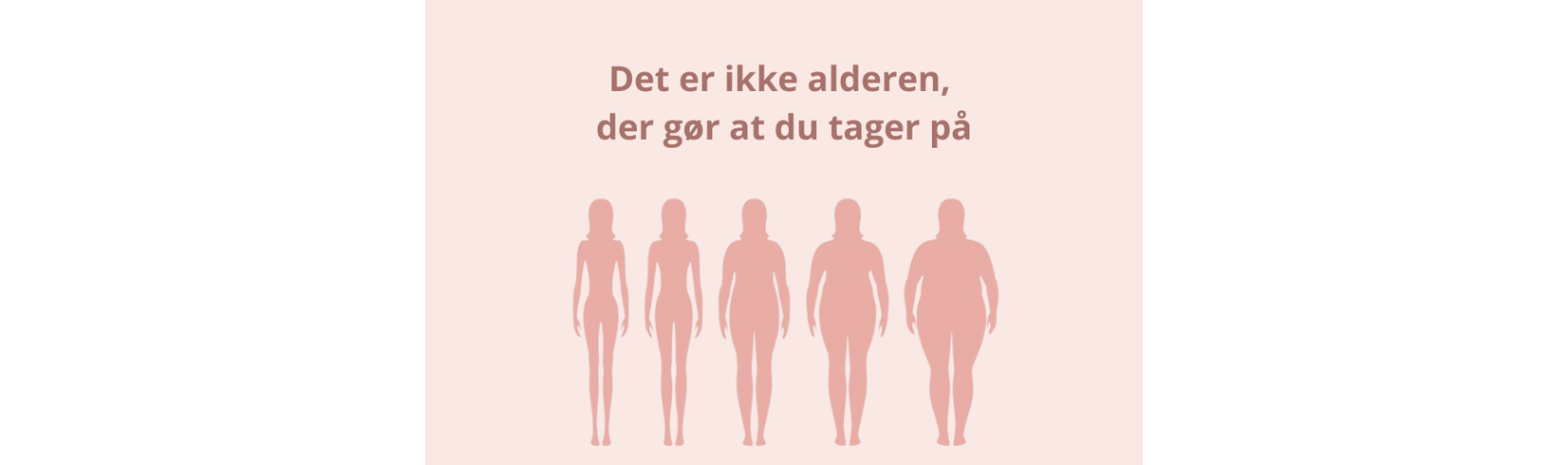 Det er ikke alderen, der går at du tager på.