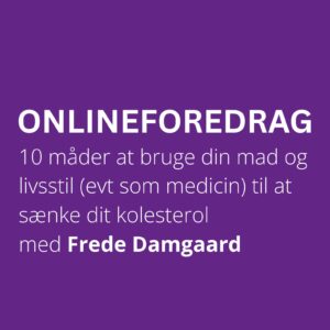 10 måder at sænke dit kolesterol - 19. marts 2026