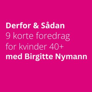 Derfor & Sådan med Birgitte